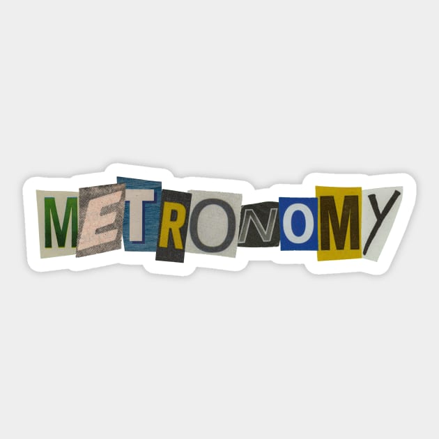 Metronomy - RansomNote Sticker by RansomNote